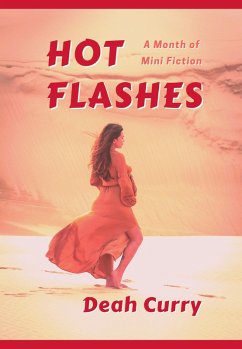Cover Hot Flashes: A Month of Mini Fiction (eBook, ePUB)