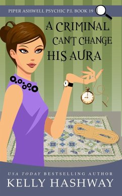 Cover A Criminal Can't Change His Aura (eBook, ePUB)