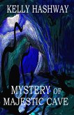 Mystery of Majestic Cave (eBook, ePUB)