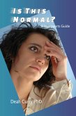 Is This Normal? A Worrywarts Guide (The WorryTamer Collection, #3) (eBook, ePUB)