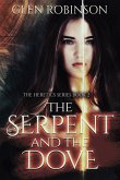 The Serpent and the Dove (eBook, ePUB)