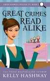 Great Crimes Read Alike (Piper Ashwell Psychic P.I. Book 7) (eBook, ePUB) Great Crimes Read Alike (Piper Ashwell Psychic P.I. Book 7) (eBook, ePUB)