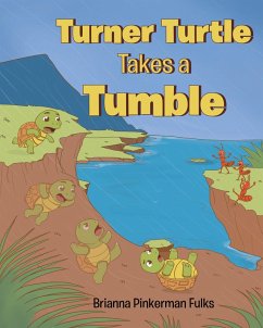 Cover Turner Turtle Takes a Tumble (eBook, ePUB)