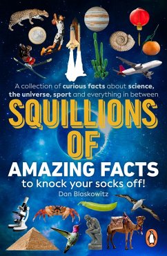 Cover Squillions of Amazing Facts to Knock Your Socks Off! (eBook, ePUB)