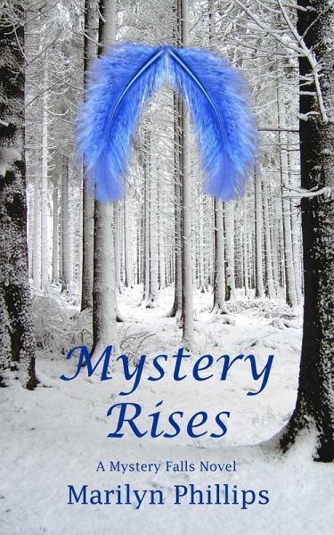 Mystery Rises (Mystery Falls Trilogy, #2) (eBook, ePUB)