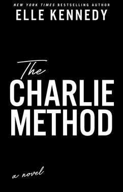 The Charlie Method (eBook, ePUB) - Kennedy, Elle
