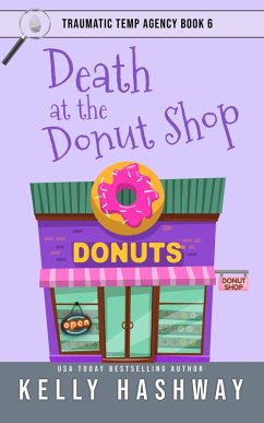 Death at the Donut Shop (eBook, ePUB) - Hashway, Kelly