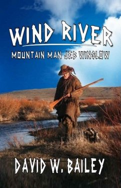 Cover Wind River - Mountain Man Jeb Winslow (eBook, ePUB)