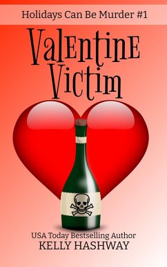 Cover Valentine Victim (Holidays Can Be Murder #1) (eBook, ePUB)