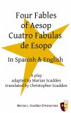 Four Fables of Aesop Cuatro Fabulas De Esopo (eBook, ePUB)