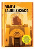 Viaje a la adolescencia (eBook, ePUB)