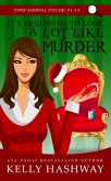 It's Beginning to Look A Lot Like Murder (Piper Ashwell Psychic P.I. Book 5.5) (eBook, ePUB)
