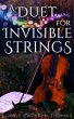 A Duet for Invisible Strings (eBook,... - Bild 1