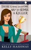 There's More Than One Way To Sense A Killer (Piper Ashwell Psychic P.I. #16) (eBook, ePUB)