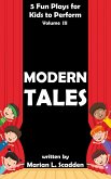 5 Fun Plays for Kids to Perform Vol. III: Modern Tales (eBook, ePUB)