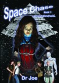 Space Chase Book 1: Arrendrallendriania (eBook, ePUB)