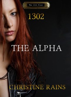 The Alpha (eBook, ePUB) - Rains, Christine