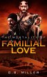 The Mortality of Familial Love (eBook,... - Bild 1