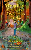 O Projeto do Fantástico Resgate do Riacho: Aventuras de Projetos Juvenis #6 (Aventuras de Projetos Juvenis (Edição em Português), #6) (eBook, ePUB)