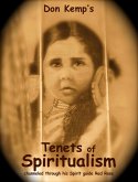 Don Kemp's Tenets of Spiritualism (eBook, ePUB)