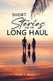 Short Stories for the Long Haul (eBook, ePUB)