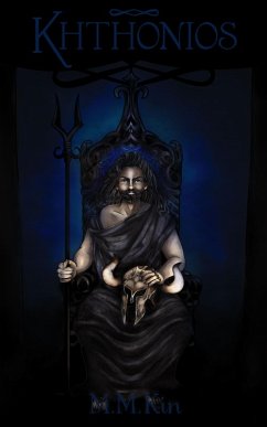 Khthonios (eBook, ePUB) - Kin, M. M.