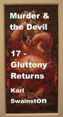 Murder & the Devil - 17: Gluttony Returns (eBook, ePUB)