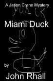Miami Duck (eBook, ePUB) Miami Duck (eBook, ePUB)