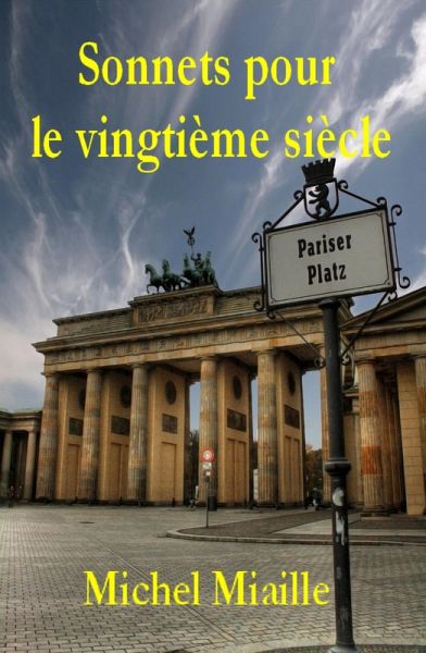 Sonnets pour le vingtième siècle (eBook, ePUB)
