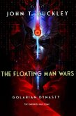 The Floating Man Wars (eBook, ePUB)