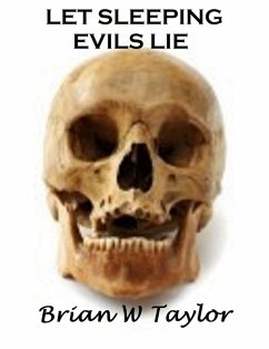 Cover Let Sleeping Evils Lie (eBook, ePUB)