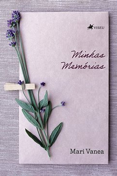 Minhas Memo´rias (eBook, ePUB) - Vanea, Mari