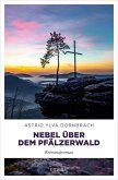Nebel über dem Pfälzerwald (eBook, ePUB)