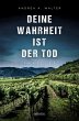 Deine Wahrheit ist der Tod (eBook, ePUB) - Bild 1