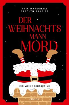 Der Weihnachtsmannmord (eBook, ePUB) - Marschall, Anja; Srugies, Carolyn