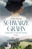 Die Schwarze Gräfin. Geheimnisse an der Eisenstraße (eBook, ePUB)