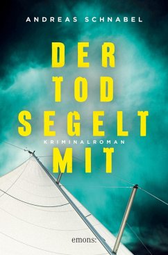 Der Tod segelt mit (eBook, ePUB) - Schnabel, Andreas