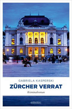 Zürcher Verrat (eBook, ePUB) - Kasperski, Gabriela