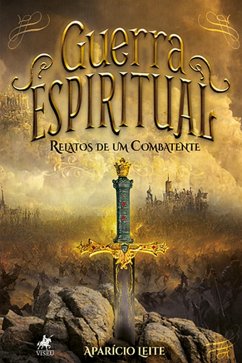 Guerra Espiritual (eBook, ePUB) - Leite, Aparício