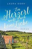 Ein Herzerl macht noch keine Liebe (eBook, ePUB)