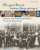 "Für gutes Bier ist bestens Sorge getragen" (eBook, PDF)
