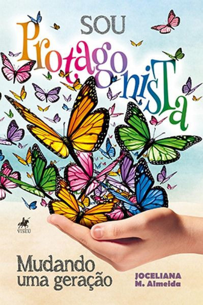 Sou Protagonista (eBook, ePUB) Sou Protagonista (eBook, ePUB)