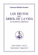 Los frutos del árbol de la vida... - Bild 1