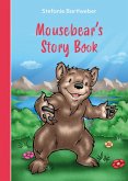 Mousebear`s Storybook (eBook, PDF)
