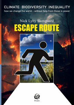 Escape Route (eBook, ePUB) - Skovgaard, Nick, Lyby
