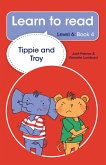 Learn to read (Level 6) 4: Tippie and Troy (eBook, ePUB)