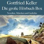 Gottfried Keller: Die große Hörbuch Box (MP3-Download)
