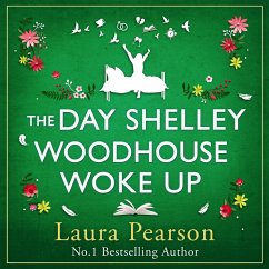 The Day Shelley Woodhouse Woke Up (MP3-Download) - Pearson, Laura