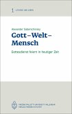 Gott - Welt - Mensch (eBook, PDF)