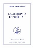 La alquimia espiritual (eBook, ePUB)